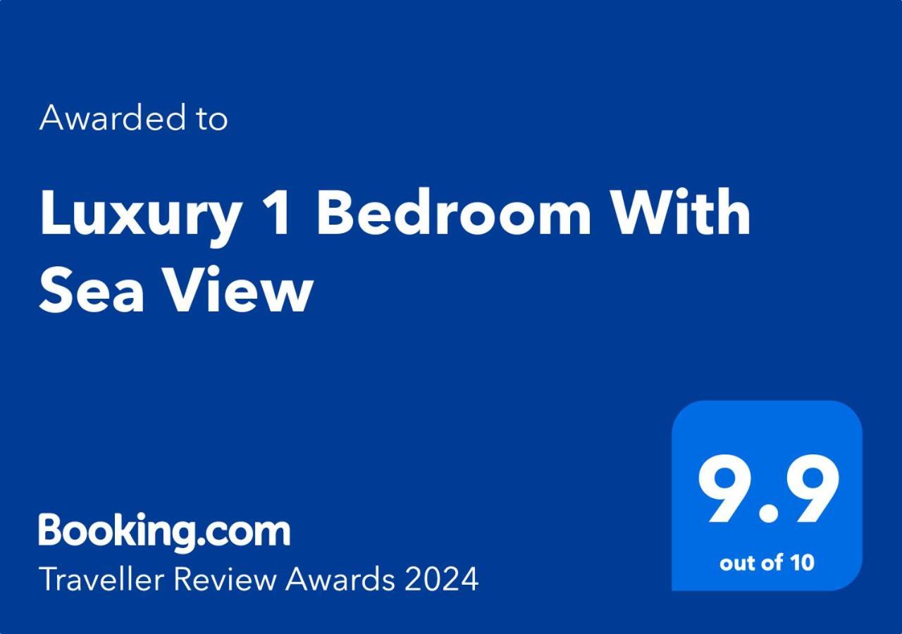 Apartment Luxury 1 Bedroom With Sea View